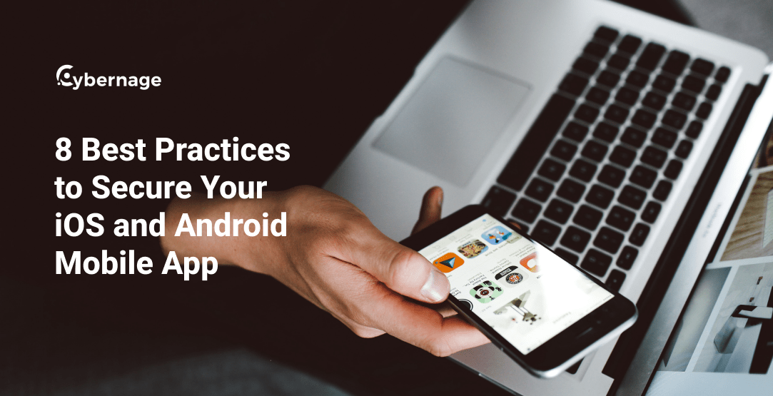 8 Best Practices To Secure Your Android & iOS Mobile App featured image